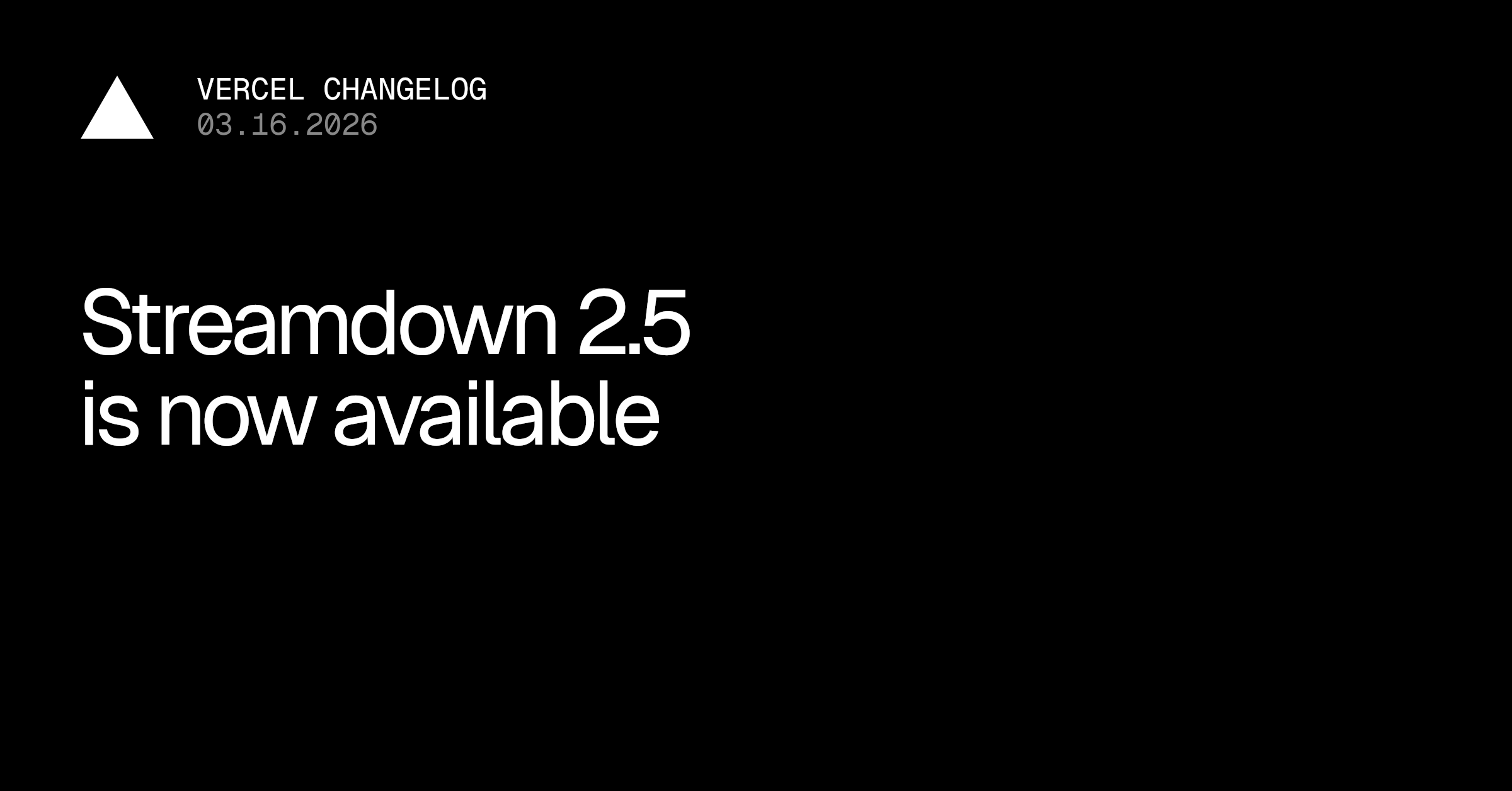 Streamdown 2.5 is now available