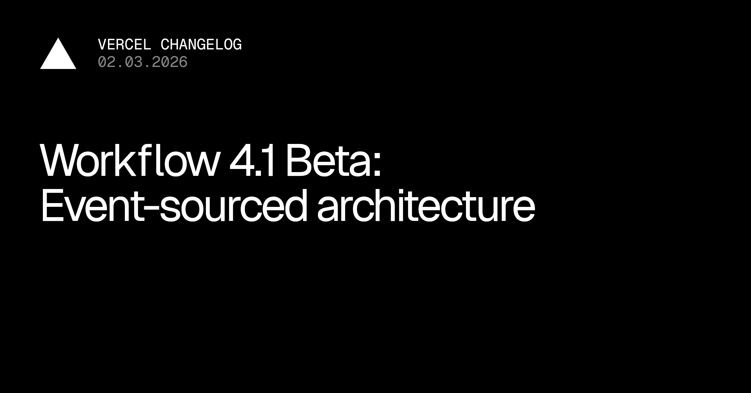Workflow 4.1 Beta：事件源架构