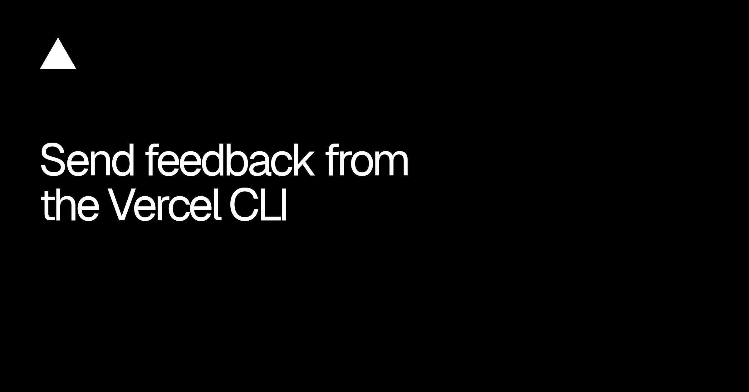 从 Vercel CLI 发送反馈
