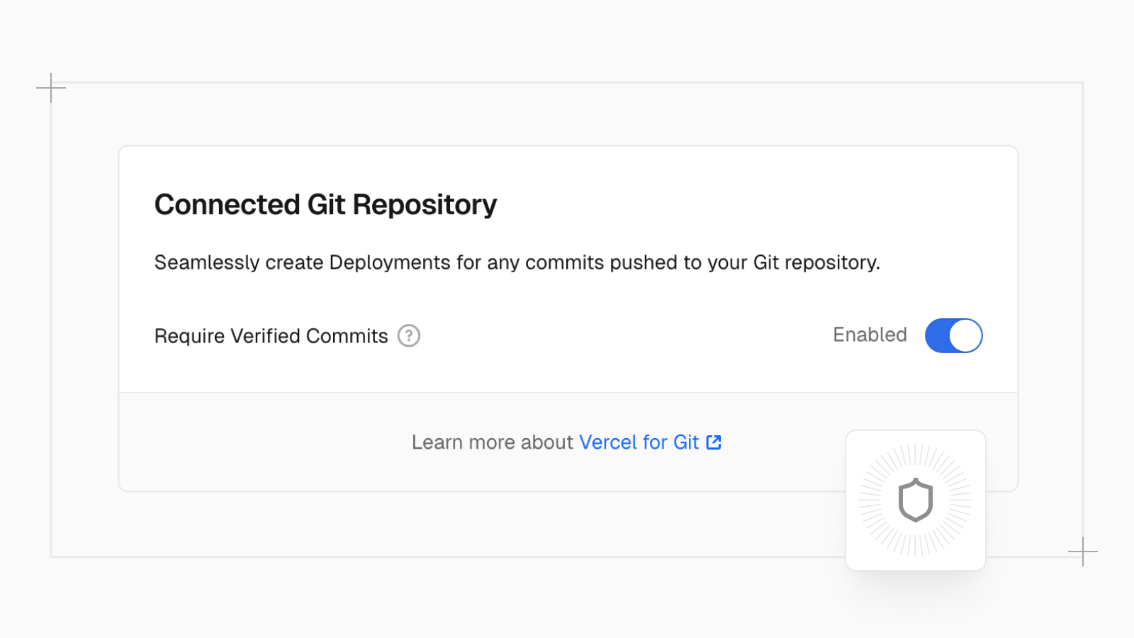Deployments can now require cryptographically-verified commits