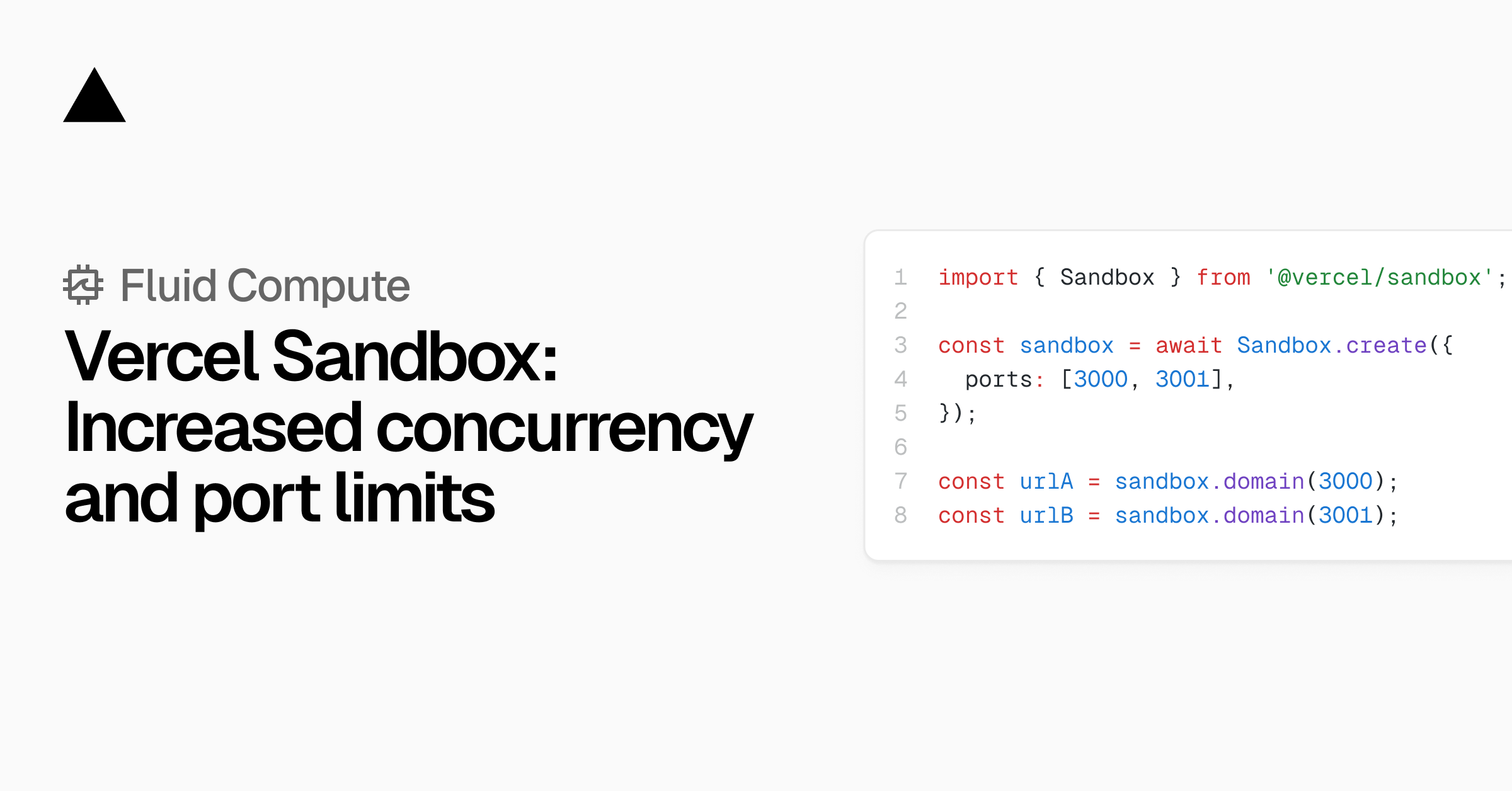 Vercel Sandbox increases concurrency and port limits
