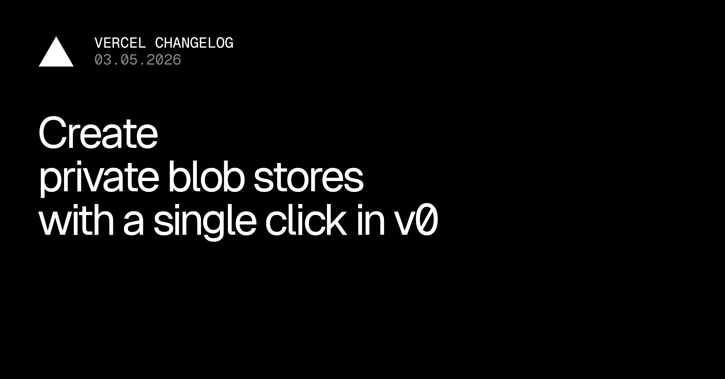 在v0中一键创建私有Blob存储