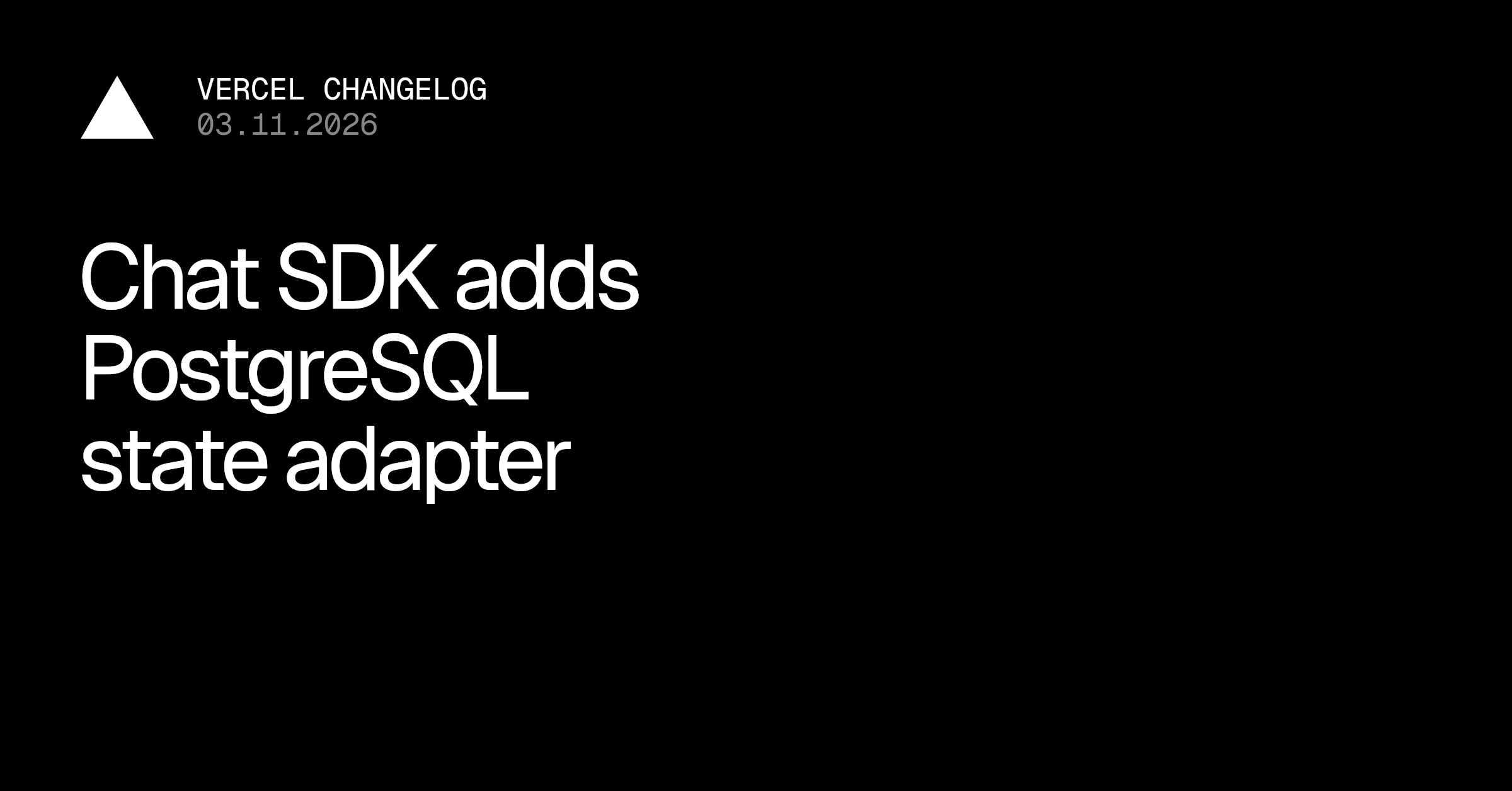 聊天SDK添加PostgreSQL状态适配器