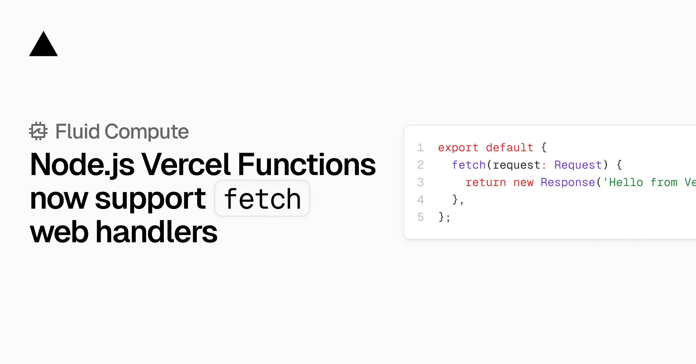 Node.js Vercel Functions now support fetch web handlers