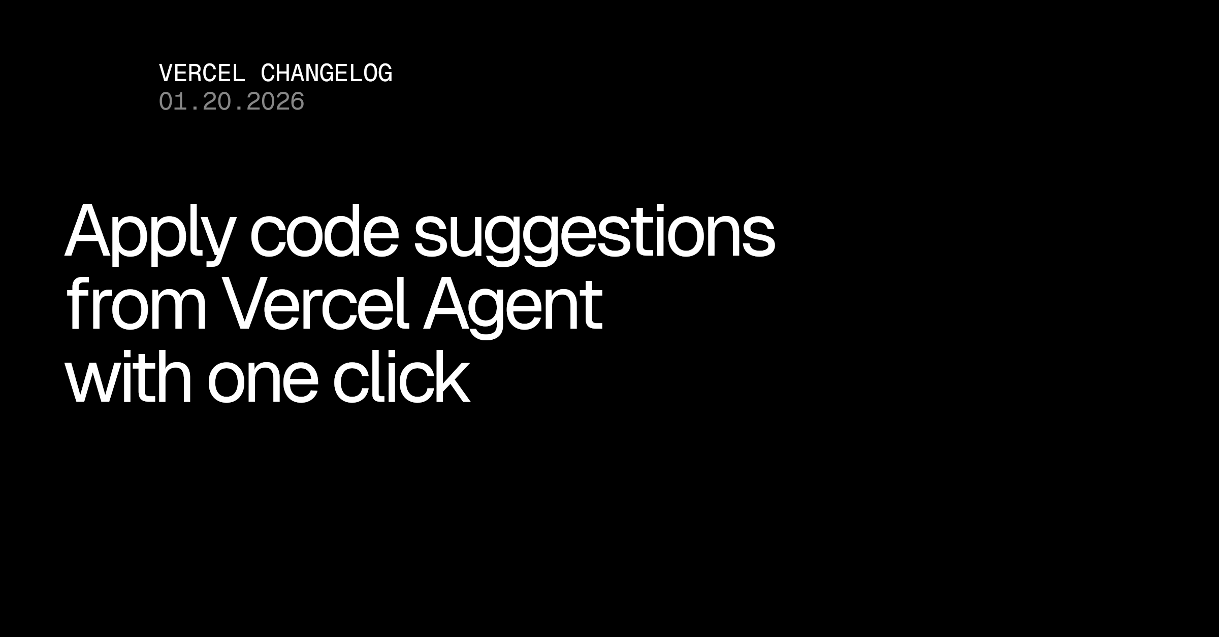 一键应用 Vercel Agent 的代码建议