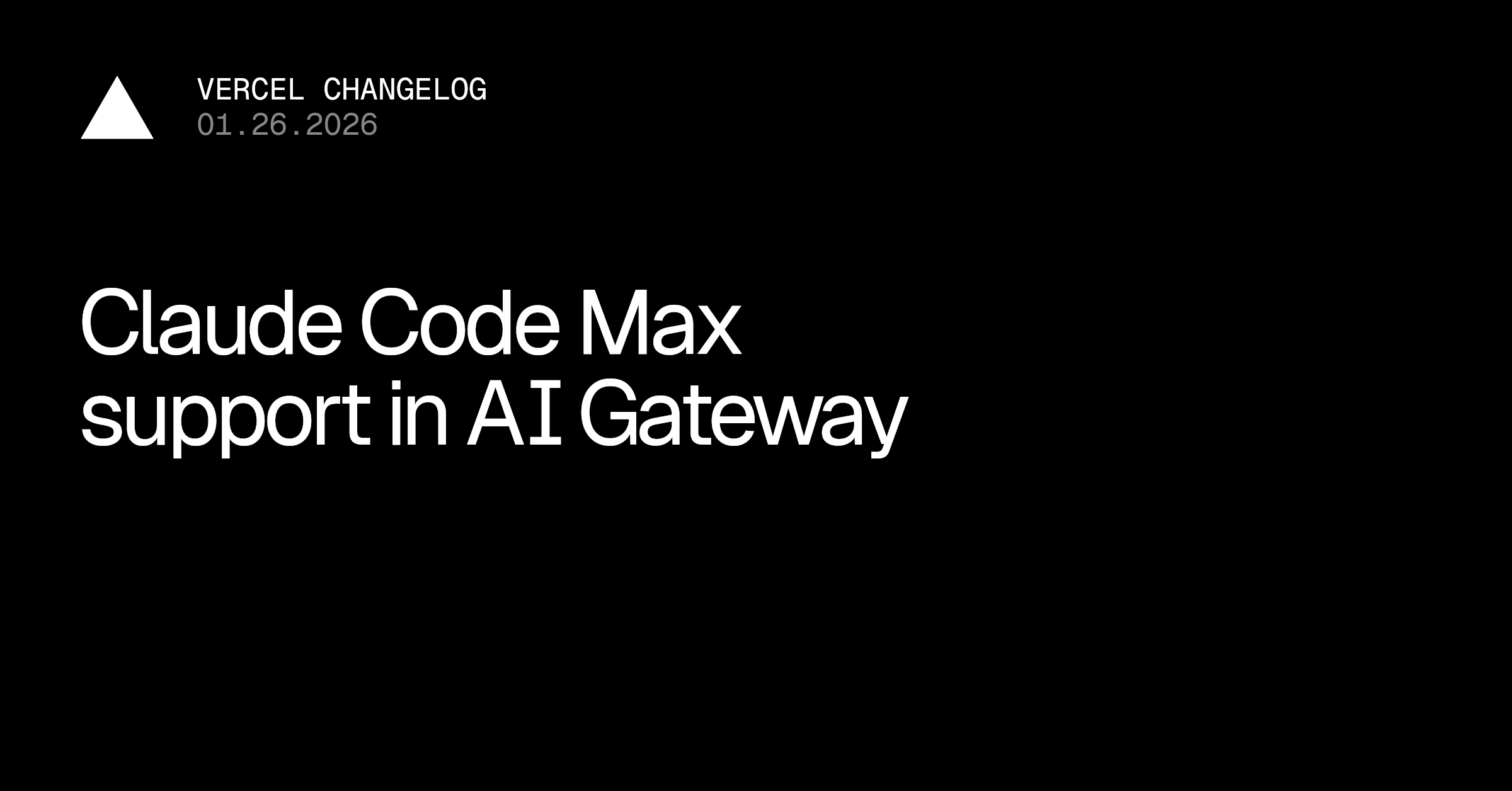 Claude Code Max via AI Gateway, available now for Claude Code