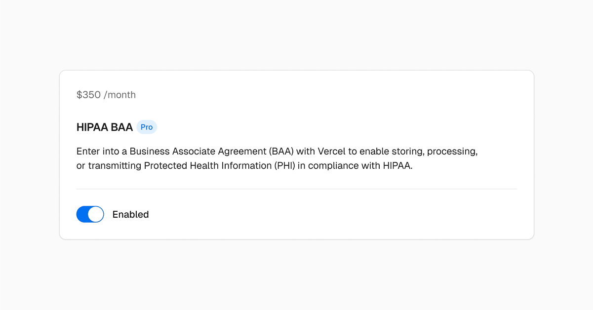 HIPAA BAAs are now available to Pro teams