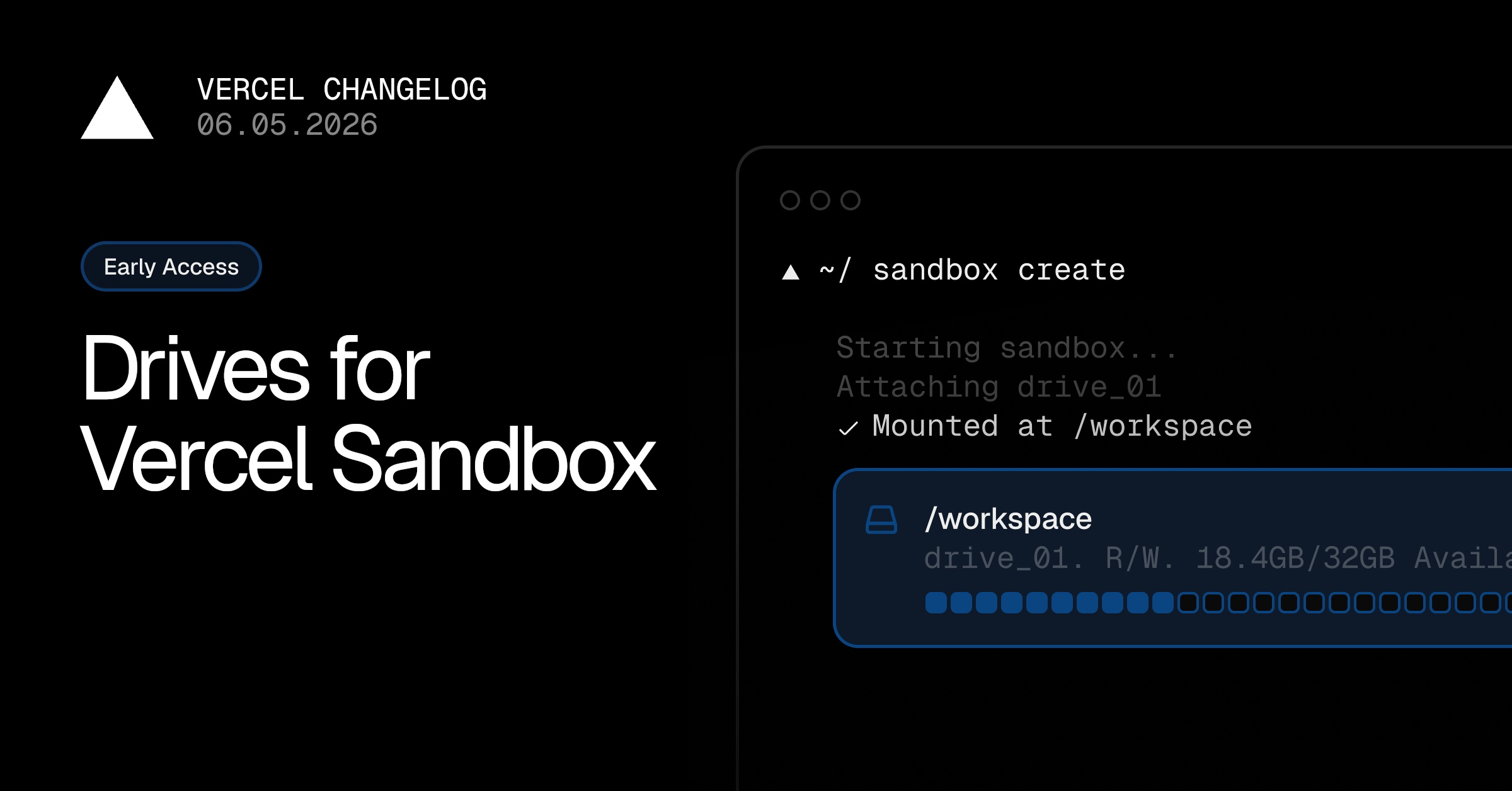 Vercel Sandbox的驱动器私人测试版