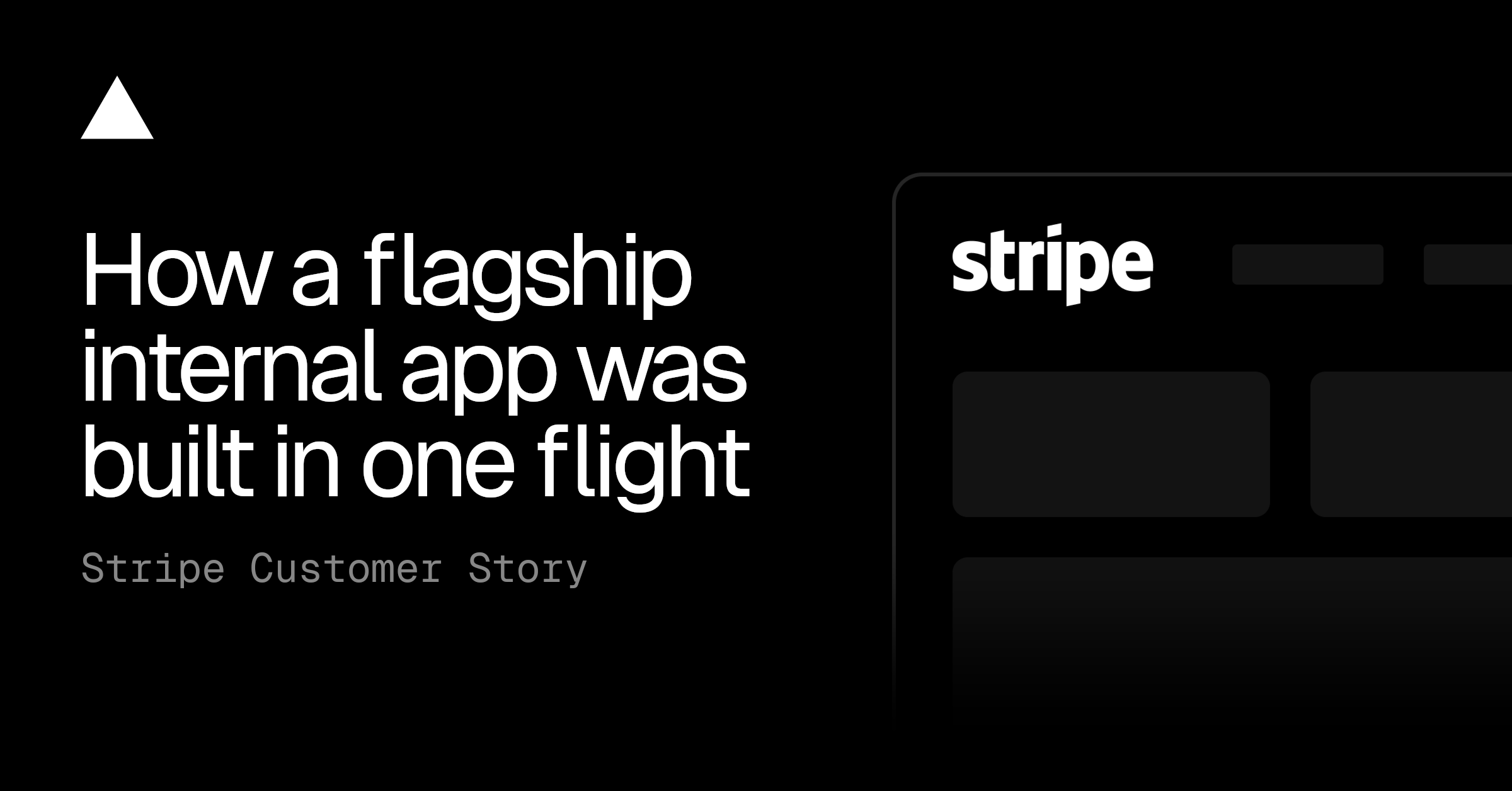 How Stripe built a game-changing app in a single flight with v0