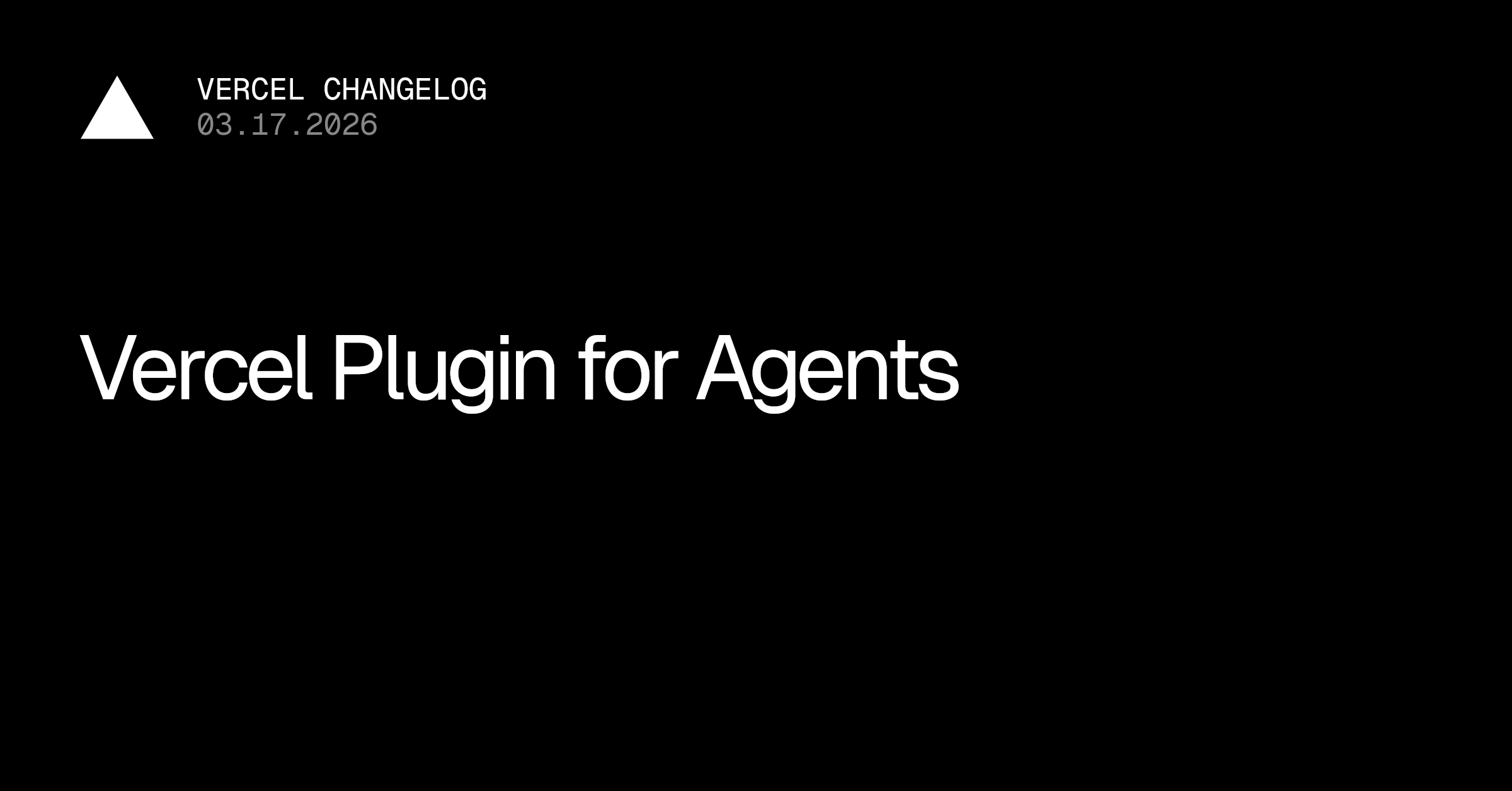 介绍Vercel编码代理插件