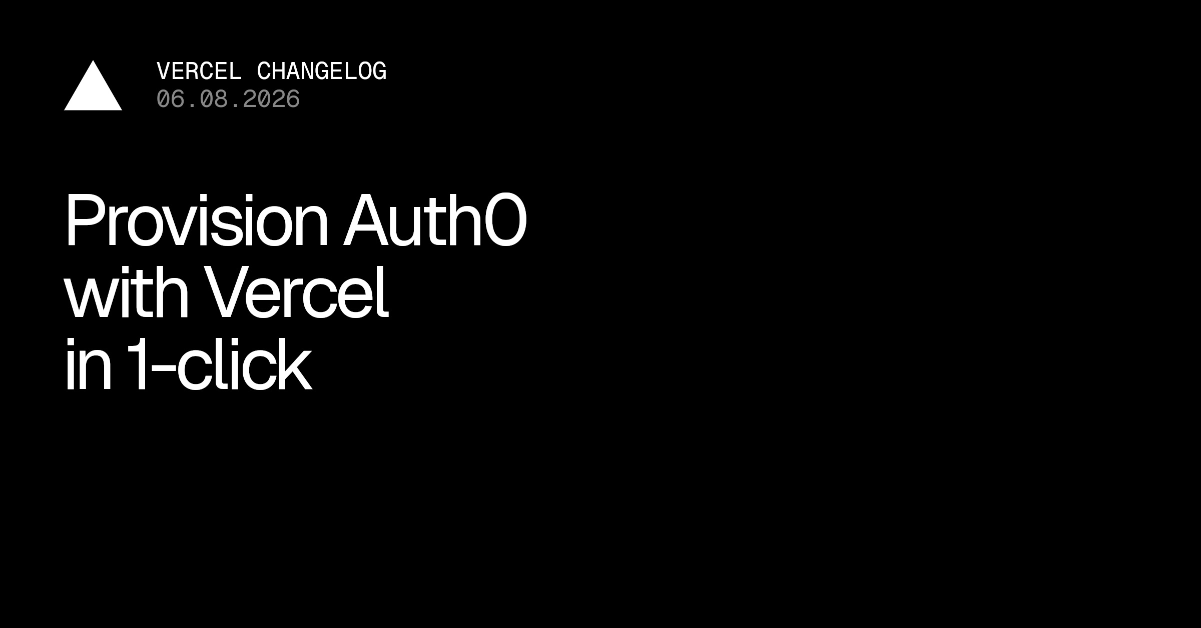 Auth0加入Vercel市场