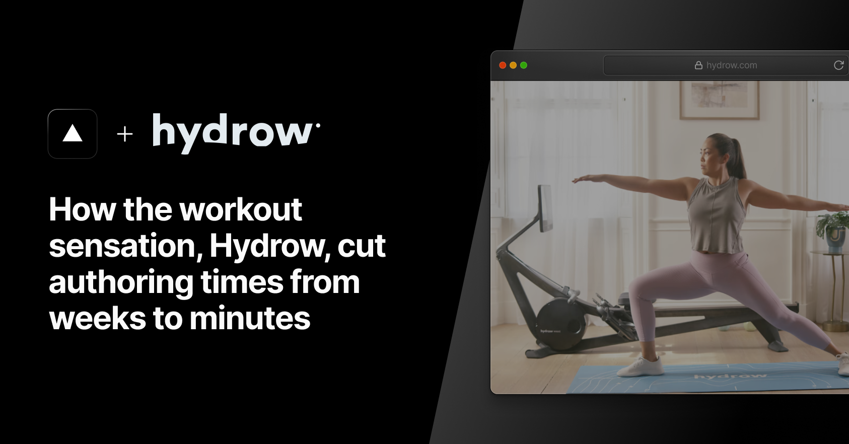 How the athome workout sensation, Hydrow, cut authoring times from