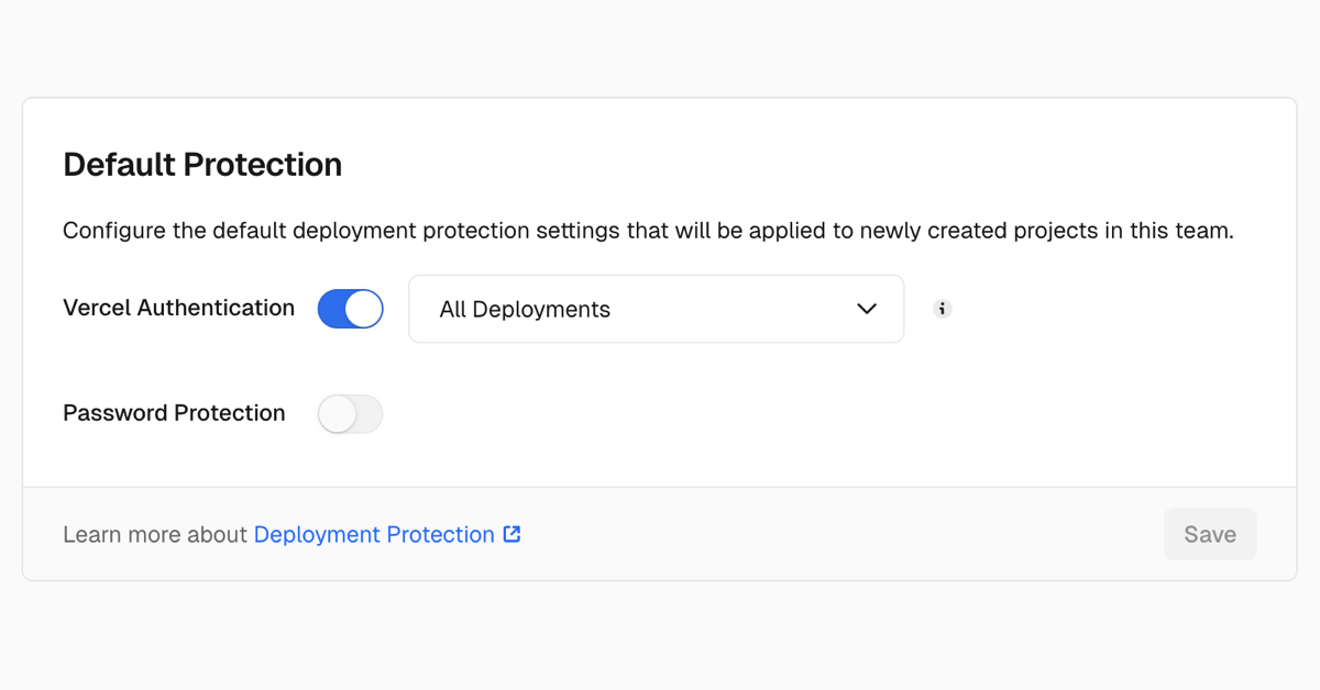 チーム全体でデプロイメント保護のデフォルト設定が可能に
