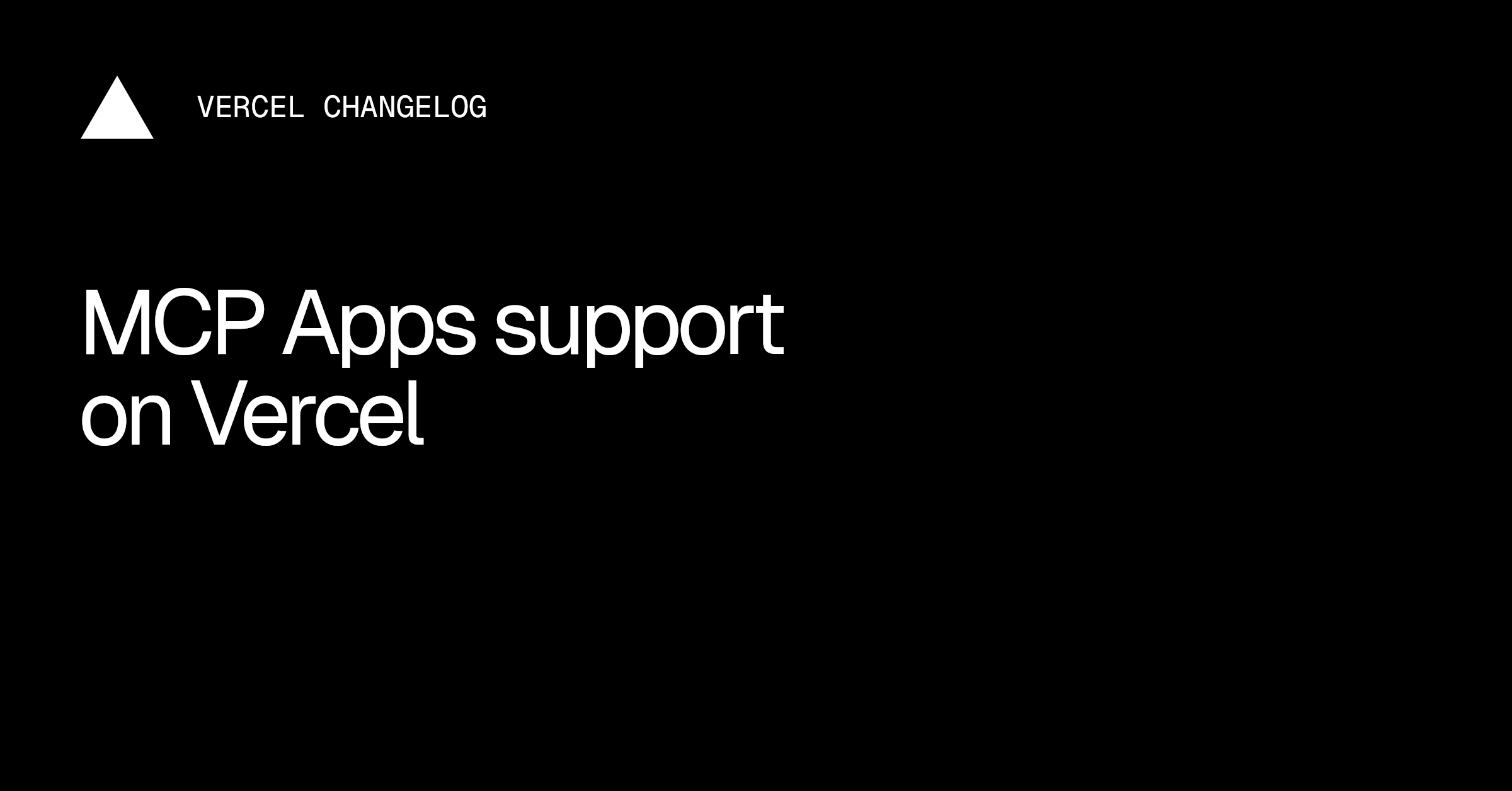 Vercel上对MCP应用的支持