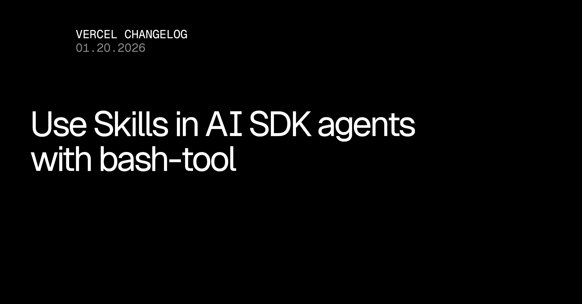 通过 bash-tool 在您的 AI SDK 代理中使用技能